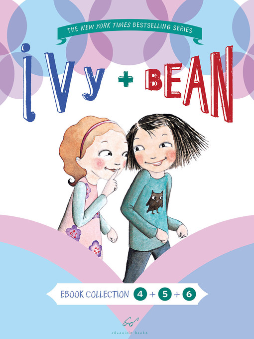 Title details for Ivy and Bean Bundle, Books 4 - 6 by Annie Barrows - Available